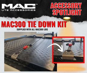 MAC300 Hard Lid Tie Down Kit